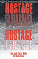 Hostage Bound, Hostage Free 0664213227 Book Cover