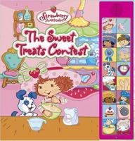 The Sweet Treats Contest: Deluxe Sound Storybook [With 16 Chip Sound Module] 0696222426 Book Cover