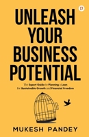 Unleash Your Business Potential 935554782X Book Cover