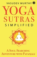 Yoga Sutras Simplified 9393559457 Book Cover