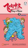 Flying with Chinese 2B: Student Book 9810167156 Book Cover