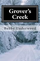 Grover's Creek 1478100680 Book Cover