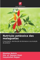Nutrição potássica das malaguetas (Portuguese Edition) 6209861970 Book Cover