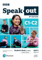 Speakout 3ed C1–C2 Student’s Book and eBook with Online Practice Split 2 1292418680 Book Cover