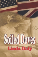 Soiled Doves 0981765483 Book Cover