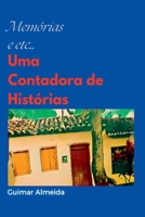 Memórias E Etc... (Portuguese Edition) 6501180422 Book Cover
