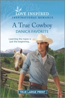 A True Cowboy 1335488804 Book Cover