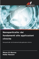 Nanoparticelle: dai fondamenti alle applicazioni cliniche (Italian Edition) 6630428951 Book Cover