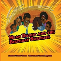 Mean Daddy and the Birthday Surprise B0CN36GW8C Book Cover