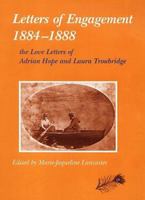 Letters of Engagement, 1884-1888: The Love Letters 0953474615 Book Cover