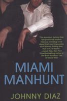 Miami Manhunt 0758225210 Book Cover