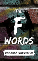 The F Words 195253626X Book Cover
