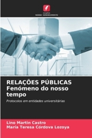 RELAÇÕES PÚBLICAS Fenómeno do nosso tempo (Portuguese Edition) 6209504280 Book Cover