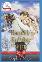 Hannah’s Holiday Wish 1709709626 Book Cover