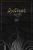 HOLIEST (The Divine Tragedy) B0FLV384SB Book Cover
