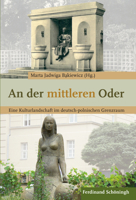 An Der Mittleren Oder: Eine Kulturlandschaft Im Deutsch-Polnischen Grenzraum 3506782886 Book Cover