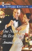 One Night with the Best Man 037365846X Book Cover