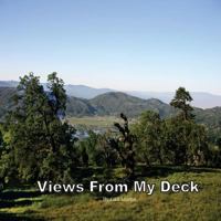 Views From My Deck 151188326X Book Cover