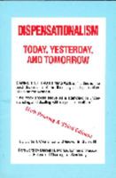 Dispensationalism Today, Yesterday, and Tomorrow 1877818011 Book Cover