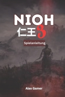 NIOH 3 Spielanleitung (German Edition) B0GHV63VJL Book Cover
