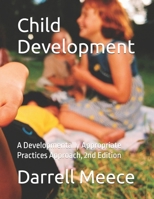 Child Development: A Developmentally Appropriate Curriculum Approach B0G64CT9HM Book Cover