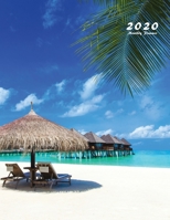 2020 Monthly Planner: Large Monthly Planner with Inspirational Quotes (Tropical Beach) 1087809444 Book Cover