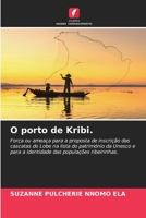 O porto de Kribi. (Portuguese Edition) 6206525244 Book Cover