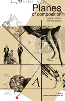 Planes of Composition: Dance, Theory and The Global 1906497249 Book Cover