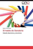 El Habla de Sanabria 3659004499 Book Cover