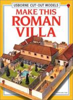 Make This Roman Villa (Cut-Out Models) 0746036906 Book Cover
