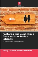 Factores que explicam a fraca utilização das latrinas 6206977072 Book Cover