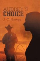 Aubrey's Choice 1475946783 Book Cover