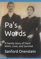 Pa's Words: A Family Story of Hard Work, Love, and Survival B0H7Z1XFRJ Book Cover