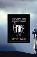 Grace: A Preaching Commentary (The Great Texts Series) 0687090466 Book Cover