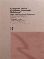 European Union-- European industrial relations? : global challenges, national developments and transnational dynamics 0415158729 Book Cover