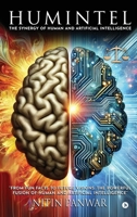 HumIntel: The Synergy of Human and Artificial Intelligence B0DPMH44LR Book Cover