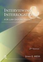 Interviewing & Interrogation for Law Enforcement 1422463257 Book Cover
