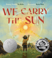 We Carry the Sun 1324031123 Book Cover