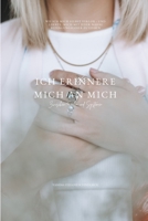 Ich erinnere mich an mich: Zwischen Seelen & Systemen – wie ich meine Wahrheit fand zwischen Business, Heilung und bedingungsloser Liebe (German Edition) B0F7HQMDD1 Book Cover