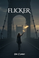 Flicker B0FCD44BM7 Book Cover