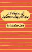 32 Pieces of Relationship Advice B0FHWSXC2T Book Cover