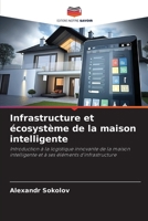 Infrastructure et écosystème de la maison intelligente 6209156029 Book Cover