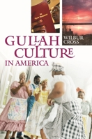 Gullah Culture in America 089587573X Book Cover