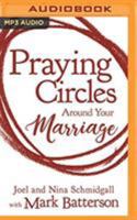 Praying Circles around Your Marriage 1721347798 Book Cover