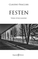Festen: Versi d'occasione (ISHTAR - Poesia Vol. 128) 8868676850 Book Cover