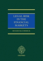 Legal Risk in the Financial Markets 0199281912 Book Cover