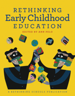 Rethinking Early Childhood Education 0942961412 Book Cover