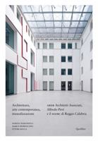 Architettura e arte contemporanea nel museo archeologico 8822904265 Book Cover