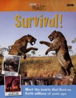 Walking with Beasts: Survival! 0563533048 Book Cover
