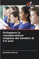 Sviluppare la consapevolezza religiosa dei bambini di 5-6 anni 6206087484 Book Cover